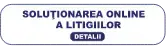 Soluționarea online a litigiilor